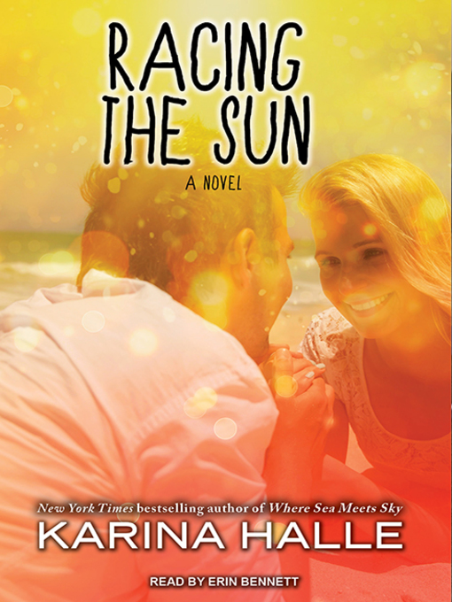 Title details for Racing the Sun by Karina Halle - Available